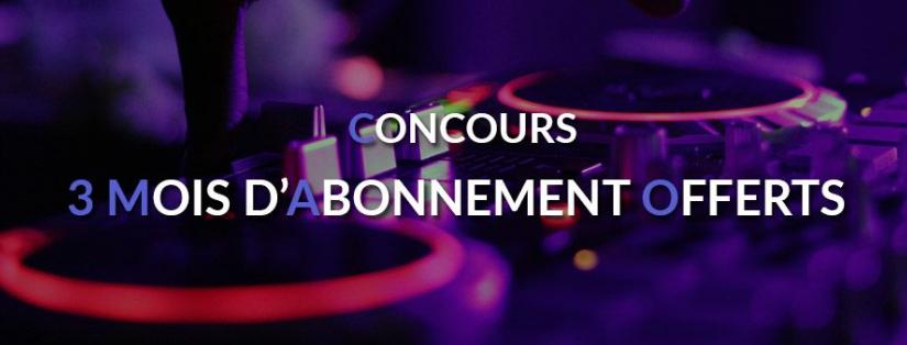 CONCOURS : 3 mois d'abonnement offerts